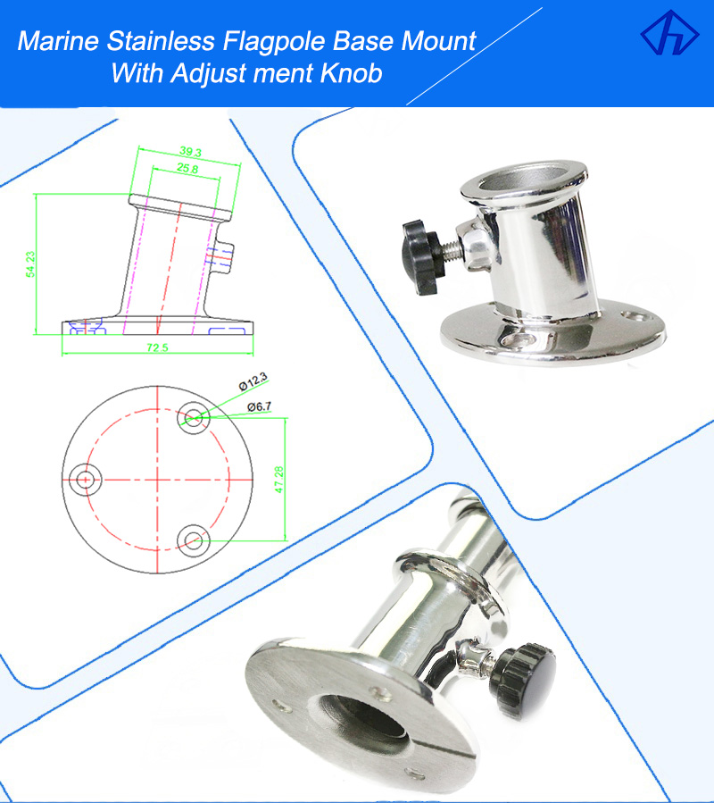 Marine Stainless Steel Flagpole Base Mount With Adjust ment Knob