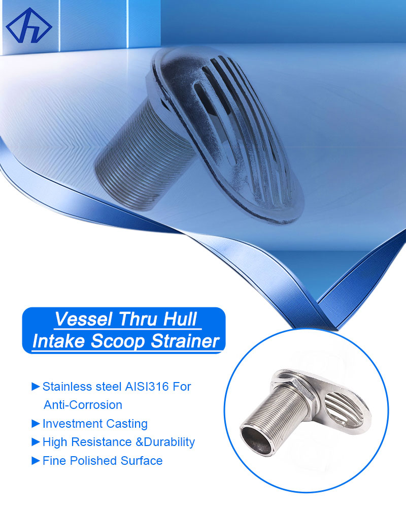 Vessel Thru Hull Intake Scoop Strainer